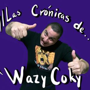 Las Crónicas de WazyCoky