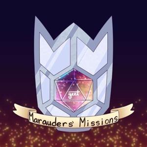 Marauder’s Missions