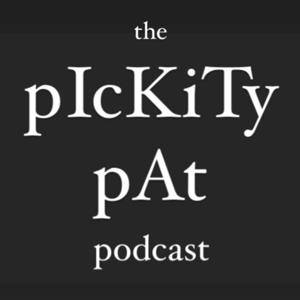 Pickity Pat Podcast