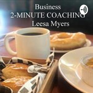 Business 2 Minute Coaching