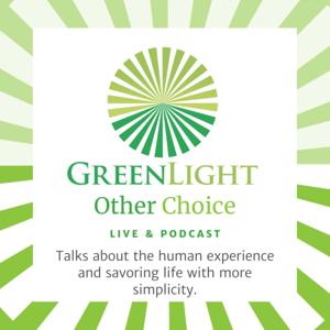 GreenLight Other Choice