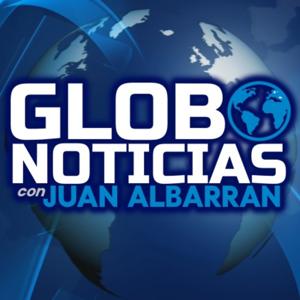 Globo Noticias con Juan Albarran