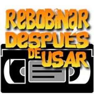 Rebobinar después de usar: tu podcast de cine