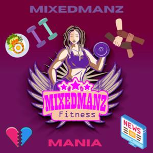 Mixedmanz Mania