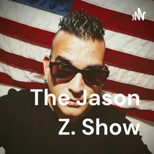 The Jason Z. Show