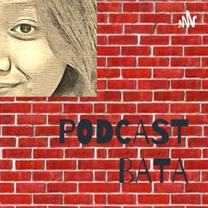 PODCAST BATA