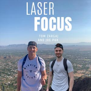 Laser Focus Mindset Podcast