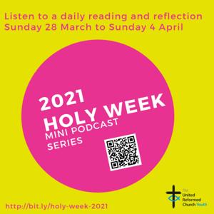 Holy Week Mini Podcast Series