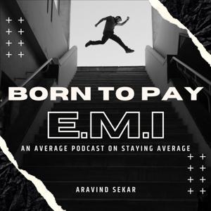 Born To Pay E.M.I