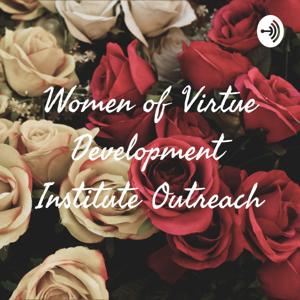 Women of Virtue Development Institute Outreach Ministries