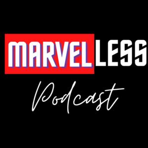 MARVELLESS Podcast