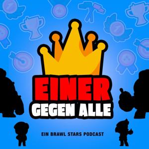 Einer gegen Alle – Ein Brawl Stars Und mincraft Podcast by Der Hacker