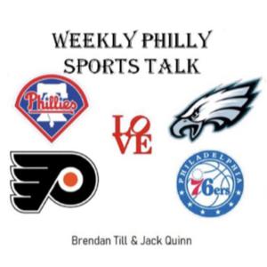 Weekly Philly Sports Talk