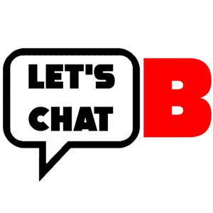 LET'S CHAT B