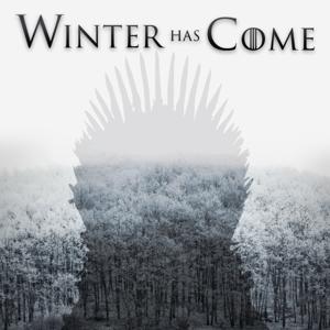 Winter Has Come Podcast