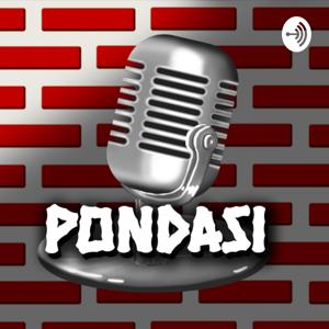 PONDASI (PODCASTNYA DARI SINI)