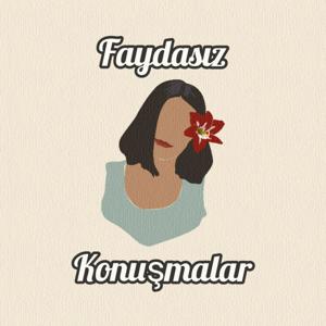 Faydasız Konuşmalar