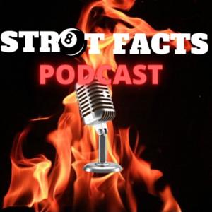 Str8t Facts Podcast