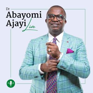 Dr Abayomi Ajayi Live