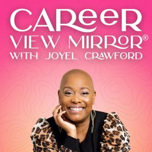 Career View Mirror®