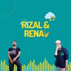 Rizal & Renal