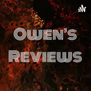 Owen’s Reviews