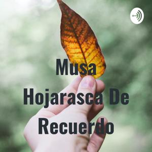 Musa Hojarasca De Recuerdo