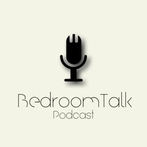 BedroomTalk Podcast