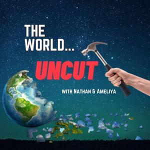 The World Uncut