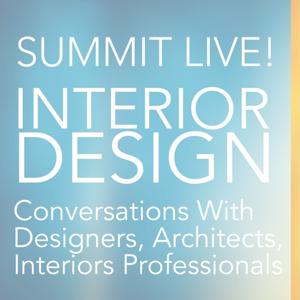 Summit Live! Interior Design Conversations