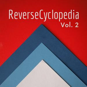 ReverseCyclopedia