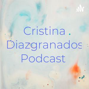 Cristina Diazgranados Podcast