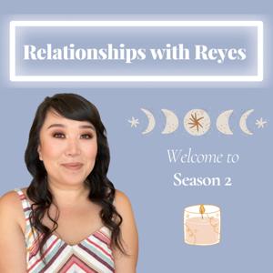 Relationships with Reyes