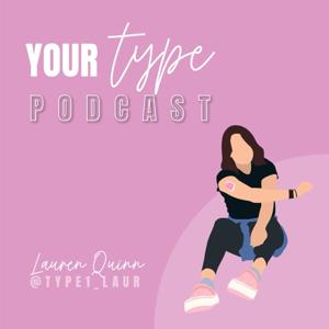 YOUR TYPE PODCAST