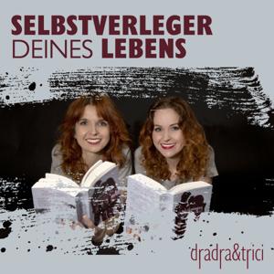 Dradra&Trici - Selbstverleger deines Lebens