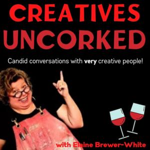 Creatives Uncorked!