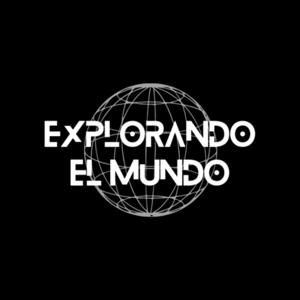 Explorando El Mundo