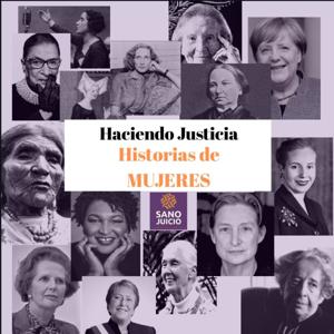 Haciendo justicia: Historias de Mujeres