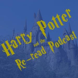 Harry Potter and the Reread Podcast