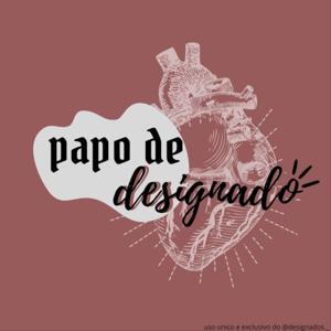 Papo de Designado