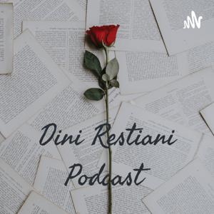 Dini Restiani Podcast