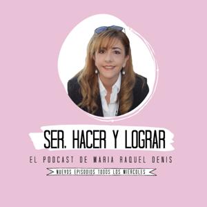 Ser, Hacer y Lograr