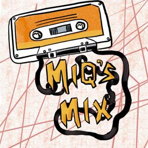 Miq's Mix