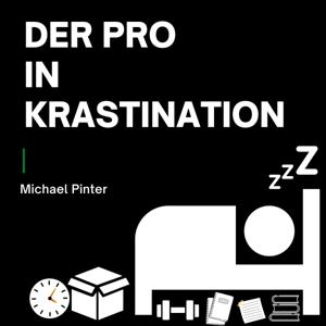 Der Pro in Krastination