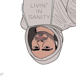 Livin' in Sanity