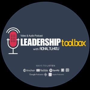 LEADERSHIP TOOLBOX with Ronal Tuhatu