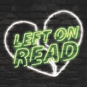 Left on Read