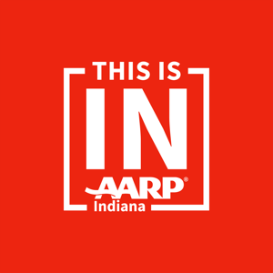 This is IN with AARP Indiana