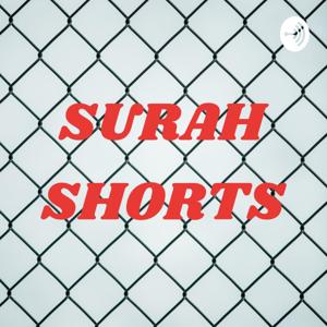 SURAH SHORTS