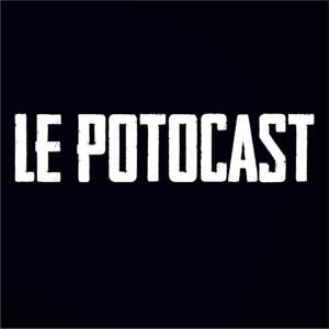 Le Potocast